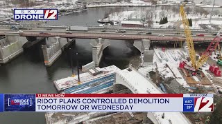 RIDOT plans controlled demolition Tuesday or Wednesday