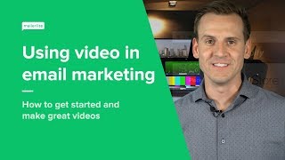 How to Start Making Videos and Apply it to Email Marketing?