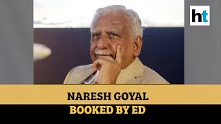 ED books Jet Airways founder Naresh Goyal for money laundering; conducts raids