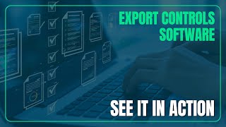 Export Controls Software Demo: Determine U.S. Export License Requirements