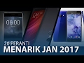 20 Peranti Menarik Sepanjang Januari 2017