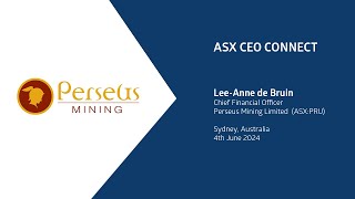 ASX CEO connect June 2024 | Perseus Mining Limited (ASX:PRU)