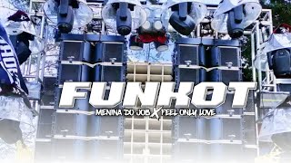 DJ MENINA DO JOB X FEEL ONLY LOVE || FUNKOT VIRAL