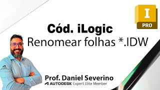 Cód. iLogic p/ Renomear Folhas IDW | Autodesk Inventor