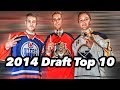 Top 10 Players From The 2014 NHL Draft