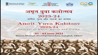 Amrit Yuva Kalotsav | 2023-24 | GANGTOK | SIKKIM | 02 JUNE 2023