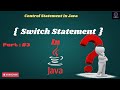 Switch Case Statement In Java || Control statement In Java For beginners || java Tutorial** 🚀
