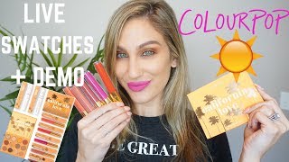 COLOURPOP CALIFORNIA LOVE COLLECTION   FULL LIVE SWATCHES + TUTORIAL