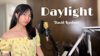 Daylight David Kushner Yvii Covers