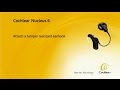 Attach a tamper resistant earhook - Nucleus 6