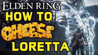 ELDEN RING BOSS GUIDES: How To Easily Kill Royal Knight Loretta!