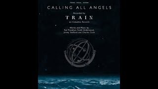Train (Live) - Calling All Angels ...