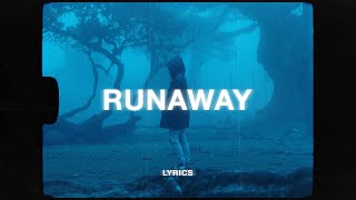 Vorsa - runaway (Lyrics)