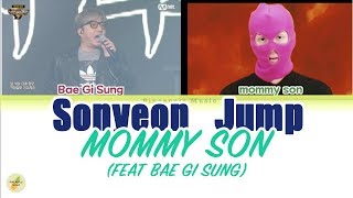 [SMTM777] MOMMY SON(feat. Bae Gi Sung) - 'Sonyeon Jump 소년점프' LYRICS (Color Coded Eng/Rom/Han)