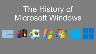 The History of Microsoft Windows