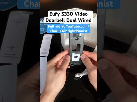 Unpack and install the Eufy S330 double-wired video doorbell