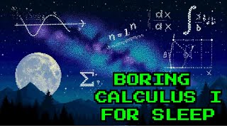 Boring Calculus I Facts To Fall Asleep to | Math Explained