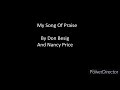 My Song Of Praise By Don Besig And Nancy Price