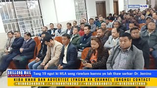 Tang 19 ngut ki MLA seng riewlum kumno yn lah thaw sorkar: Dr  Jemino