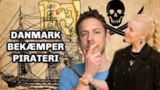 DANMARK BEKÆMPER PIRATER! - Det Blå Fokus