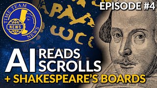 SHAKESPEARE'S BOARDS | AI READS SCROLLS | Time Team News | Episode #4 PLUS ancient wooden structure