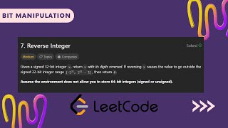 Reverse Integer | Bit Manipulation | LeetCode 07 | PYTHON | Hindi