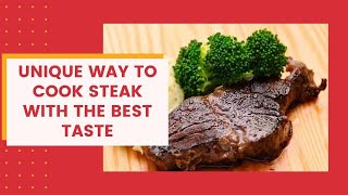 How to Cook Steak in the Oven - Easy and Unique way to cook steak well done and quick!