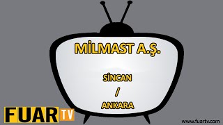 MİLMAST A.Ş. - SİNCAN / ANKARA