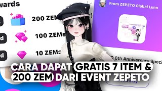 How to Get FREE 7 LIMITED ITEMS \u0026 200 ZEMS from ZEPETO 6th Anniversary Event