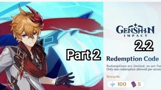 Genshin Impact 2.2 Leaks:  New Redeem Code From Live Streaming Twitch Part 2 (Redeem code in video)