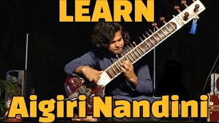 Learn Aigiri Nandini On Sitar | Easy Sitar Lesson