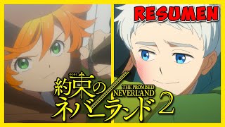 🔶The Promised Neverland TEMPORADA 2 | RESUMEN en 15 Minutos