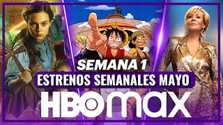 HBO Max ESTRENOS SEMANALES Mayo (Primera Semana)