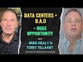 Data Centers + D.A.O = Huge Opportunity! Join Mike Healy and Terry Tillaart for BIG updates