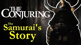The Samurai from The Conjuring Universe REAL Backstory