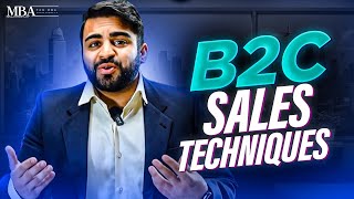 THE MBA MASTER SALES COURSE | LECTURE 8 | B2C SALES TECHNIQUES