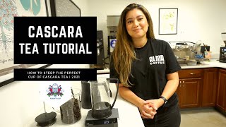 Cascara Tea | Quick Tutorial