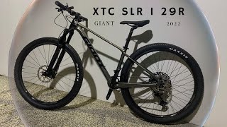 Giant XTC SLR 1 29r 2022 Coming Soon