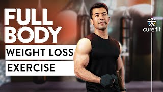 FULL BODY WEIGHT LOSS EXERCISE | Belly Fat Exercise | Calorie Burn Workout | Cult Fit | CureFit