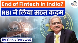 Are fintech companies staring at tough times in India? RBI takes hardest moves | Explained | UPSC