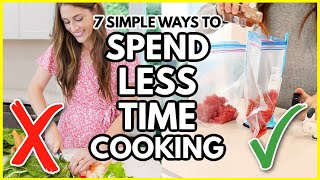 Girl, stop wasting time in the kitchen! 🙅🏻‍♀️ 7 Effective TIme-Saving Mealtime S