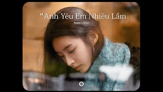 Anh Yêu Em Nhiều Lắm (Orinn 𝒍𝒐𝒇𝒊 𝒗𝒊𝒃𝒆 𝒄𝒉𝒊𝒍𝒍) - Reddy Cover|  Vì trái tim anh yêu em nhiều lắm..