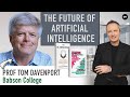 The Future of Artificial Intelligence - with Professor Tom Davenport