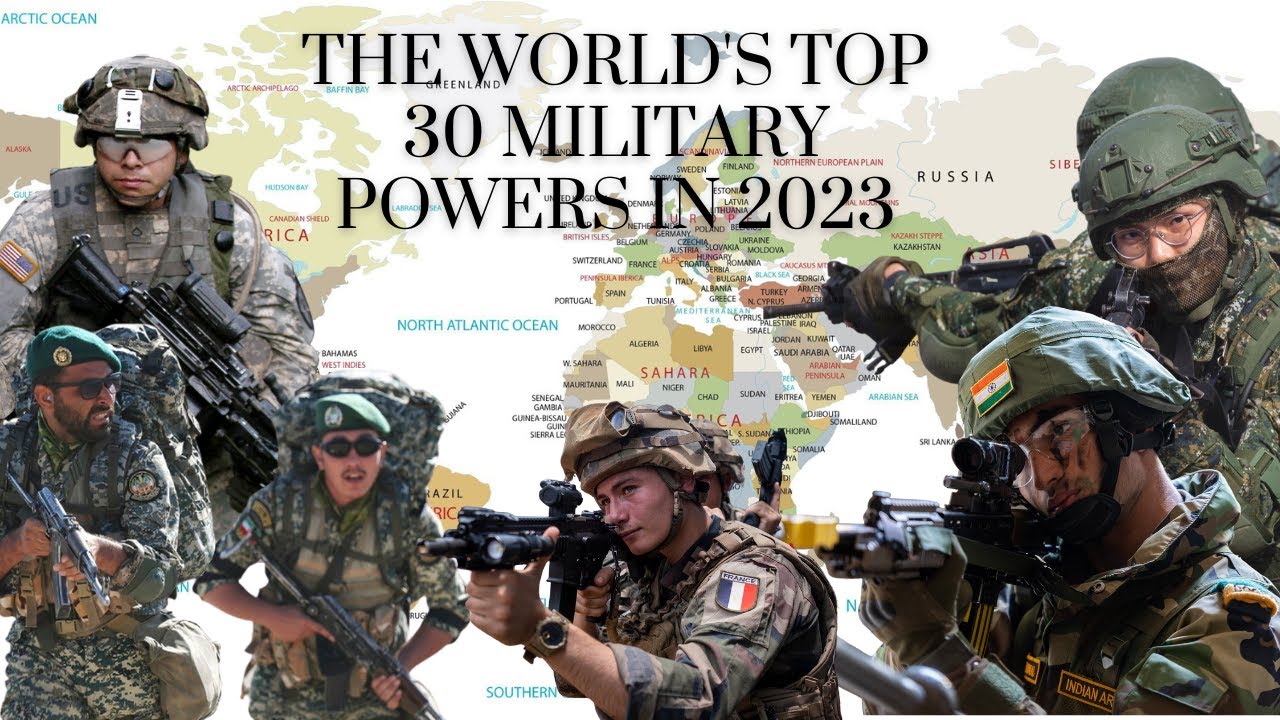 Most Powerful Militaries In The World 2023 | Global Firepower Index ...