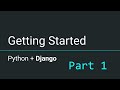 Intro to Django #1 - Getting Started