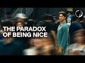 The Paradox of Being Nice | A Short Film