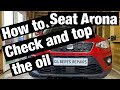 How to check engine oil level Seat Arona - Skoda Kamiq