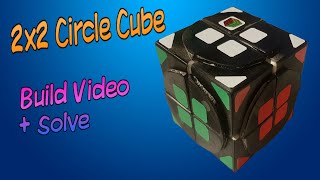 2x2 Circle Cube - Build + Solve