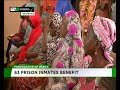 63 prison inmates benefit from prerogative of mercy in nasarawa