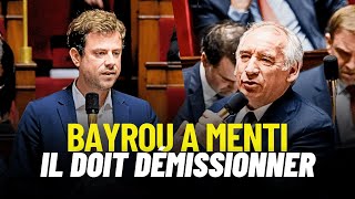 JE CONFRONTE BAYROU À SES MENSONGES : IL DOIT DÉMISSIONNER !